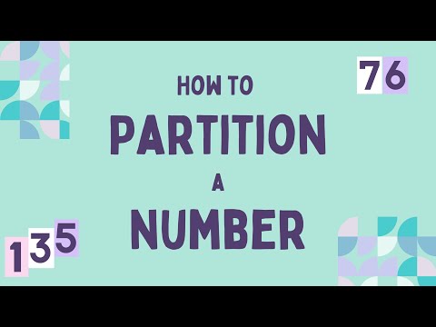 How to Partition a Number