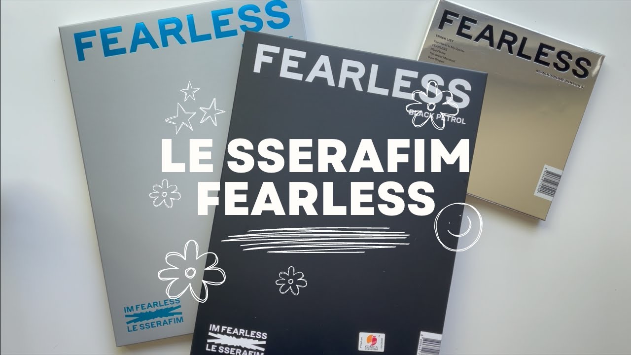 LE SSERAFIM FEARLESS 新品未開封 開封してみた】LE SSERAFIM - FEARLESS - YouTube