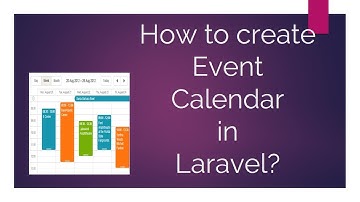 How to create an Event Calendar in Laravel?