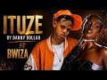 ITUZE by Danny dollar ft Bwiza (Official Audio) 4K 