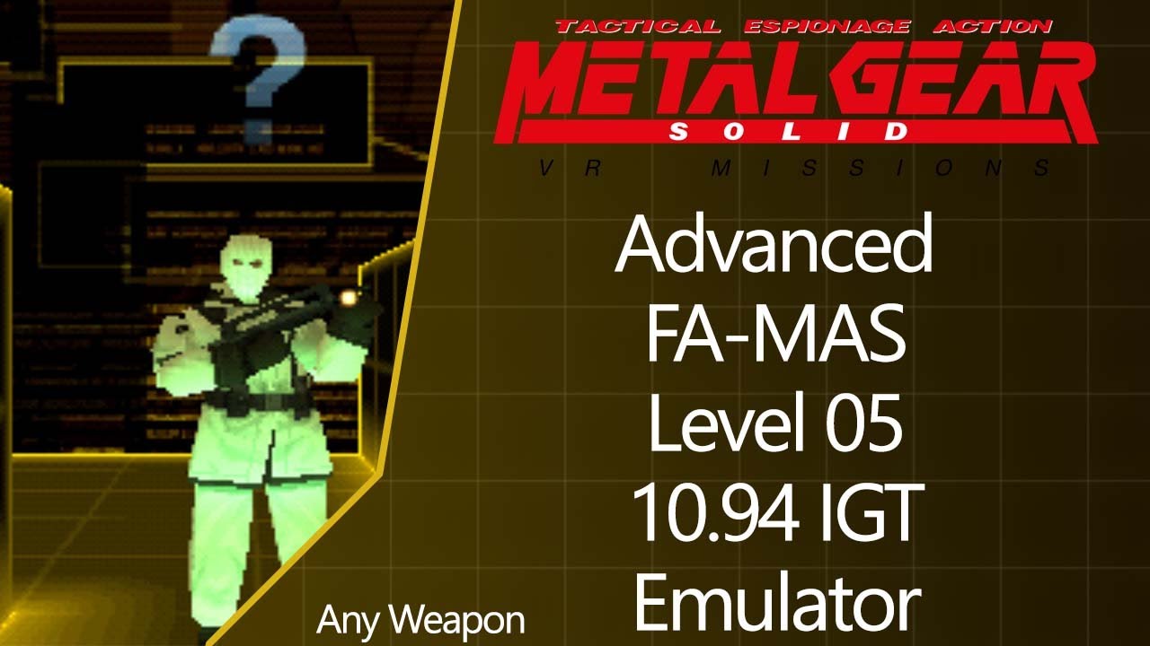MGS: VR Missions | PS1 Emulator | Advanced | FA-MAS | Level 05 | AW ...