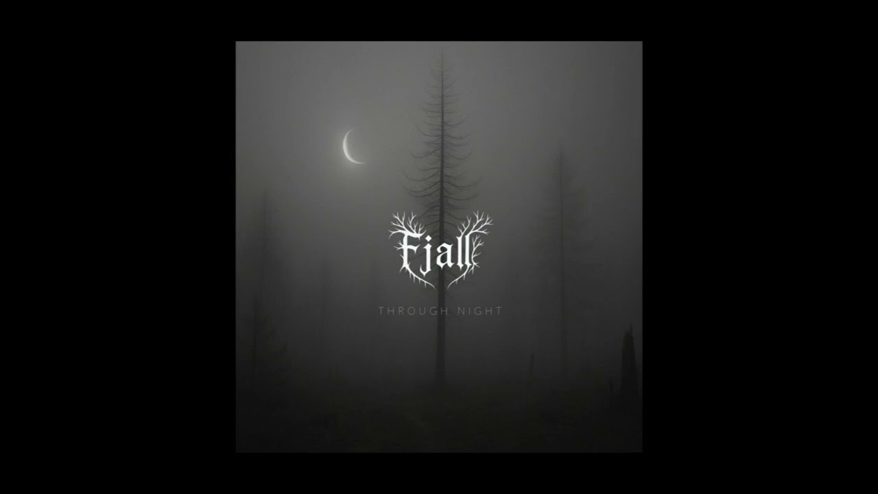 Fjall (Germany) — Through Night — 2026 EP