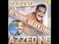 Cheb Azzedine 2012-Ya El 3adra warini darekoum (bY Slimou).m