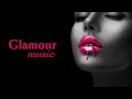 Glamour music chill beats msica glamour y fama fashion luxury elegant