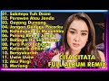 CITA CITATA FULL ALBUM REMIX || SAKITNYA TUH DISINI, PERAWAN ATAU JANDA || CITA CITATA FULL ALBUM