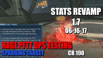 Stats Revamp 1.7: Rage PftT Sparring Target (06-16-17)