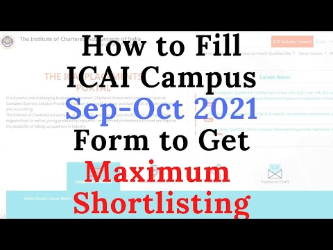 ICAI Campus form tips to fill Max Shortlisting|  How to Fill Correctly |Sep-Oct 2021