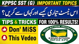 KPPSC SST (G) Important Topics | SST Test Preparation Complete Guide | Tips & Tricks for 100% Result