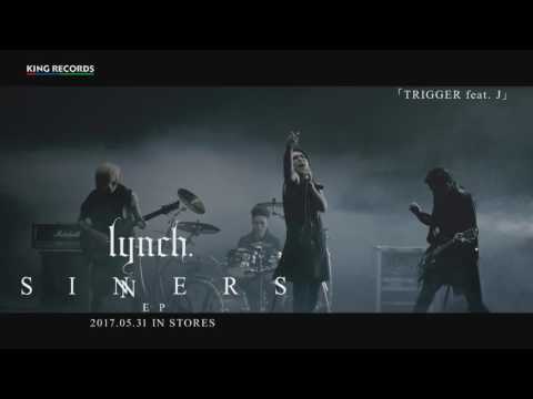 TRIGGER feat. J / lynch.