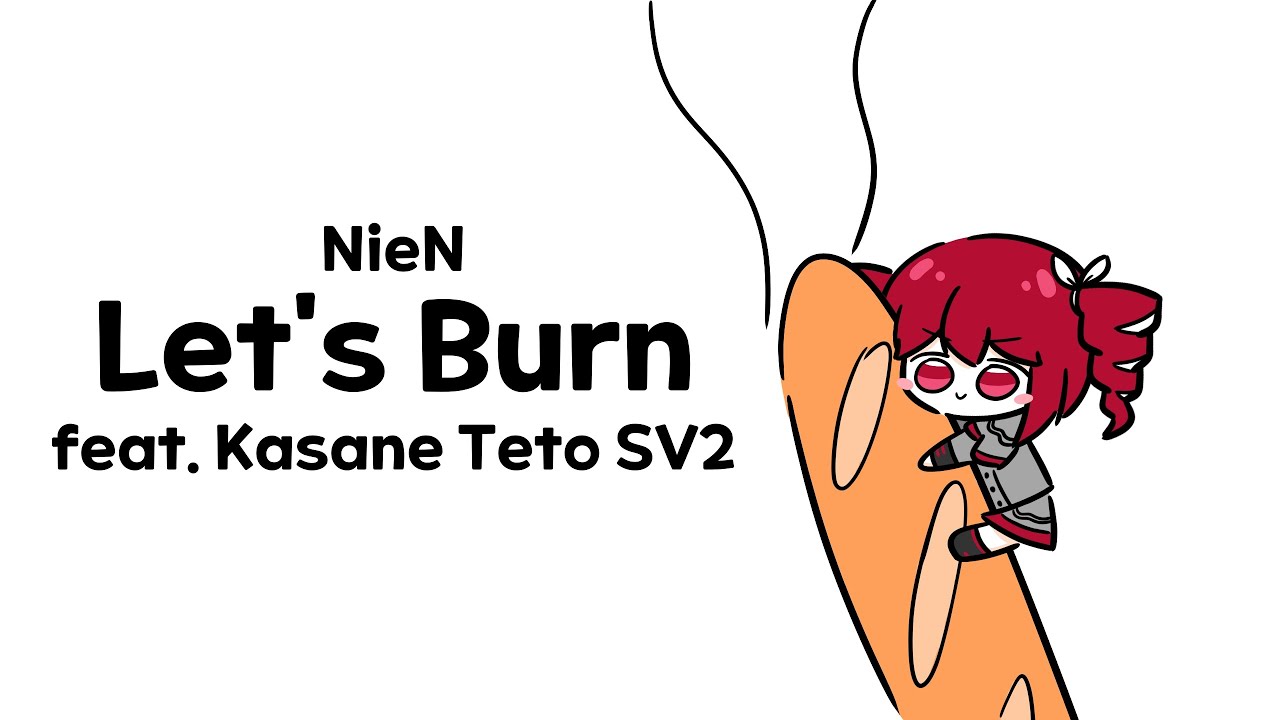 [Cover] NieN - Let's Burn | feat. 重音テト SV2