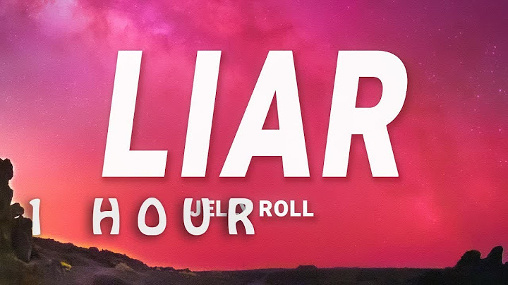 Jelly Roll - Liar (Lyrics) | 1 hour