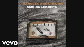 Francesco De Gregori - La storia (Still/Pseudo Video Live Musica Leggera) chords