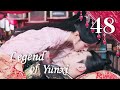 [ENG SUB] Legend of Yunxi 48（Ju Jingyi,Zhang Zhehan,Mi Re）