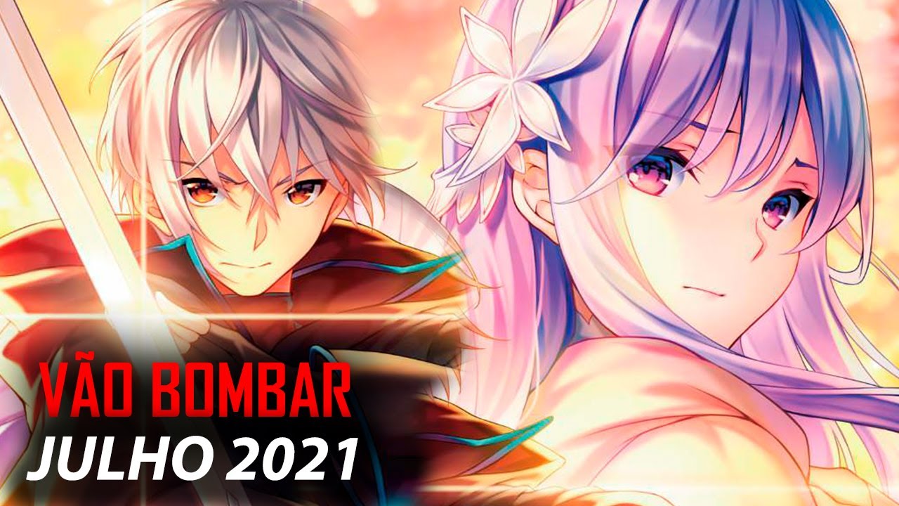 Novos Animes de Julho 2021 - IntoxiAnime