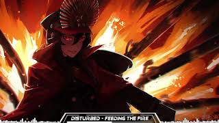 Disturbed [Nightcore] - Feeding the Fire