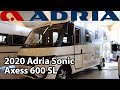 Adria Sonic Axess 600 SL 2020 Motorhome 6,99 m