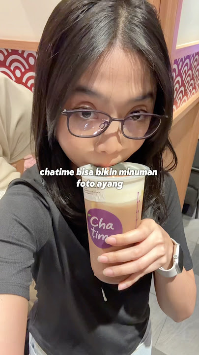 Chatime bisa bikin minuman poto ayang #ngeshortsbareng