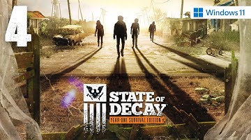 State of Decay (PC) - Walkthrough Part 4 - Saving Jacob Ritter