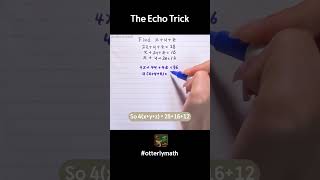 The Echo Trick🦦 #algebra #studywithme