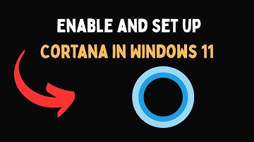 Enable and set up Cortana in Windows 11