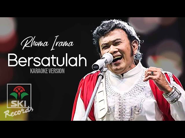 Rhoma Irama - Bersatulah (Karaoke Version) class=