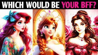 WHICH DISNEY PRINCESS WOULD BE YOUR BFF? QUIZ Personality Test - Pick One Magic Quiz by Magic Quiz 3,074 views 1 month ago 8 minutes, 18 seconds