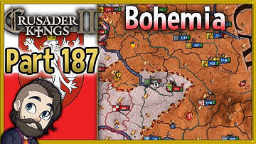 Crusader Kings 2 Holy Fury Bohemia Gameplay ▶ Part 187 🔴 Let