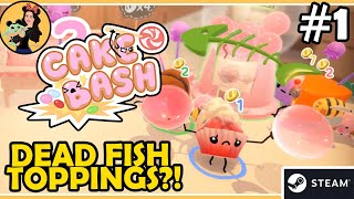 CAKE BASH - DEAD FISH TOPPINGS??!? - FIRST TIME GAMEPLAY