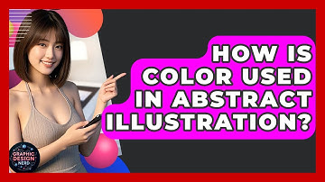 How Is Color Used In Abstract Illustration? - Graphic Design Nerd