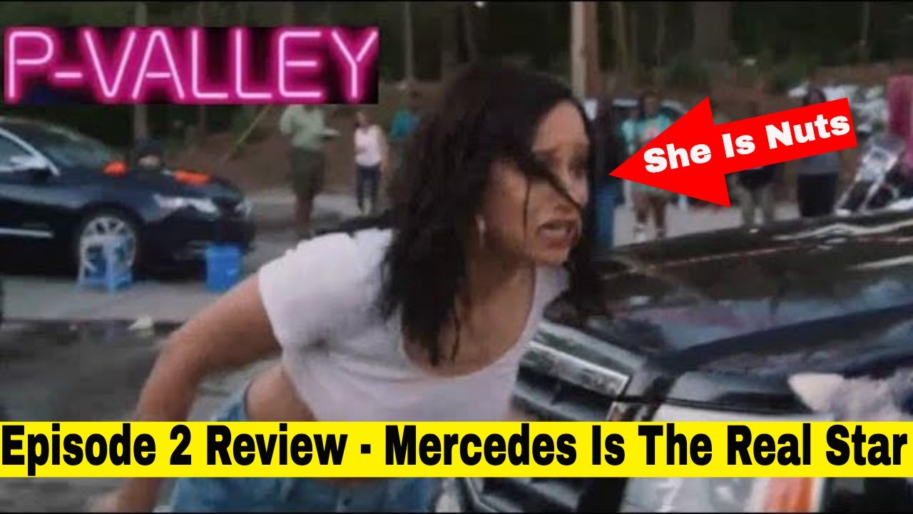 PValley Season 1 Episode 2 Review Autumn Night Is Crazy And Mercedes