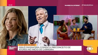 Grazi Massafera comenta preconceito de atores no início de carreira | FALANDO NISSO
