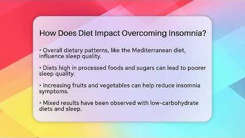 How Does Diet Impact Overcoming Insomnia? - Goodnight Routine Guide