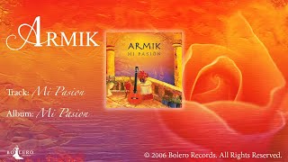 Armik –Mi Pasion - OFFICIAL – Nouveau Flamenco, Spanish Guitar chords