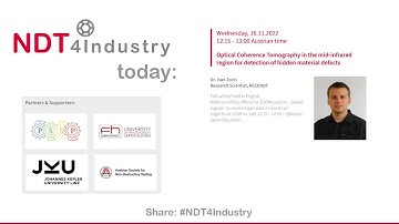 NDT4Industry-Talk Ivan Zorin: MidIR-OCT to detect hidden material defects