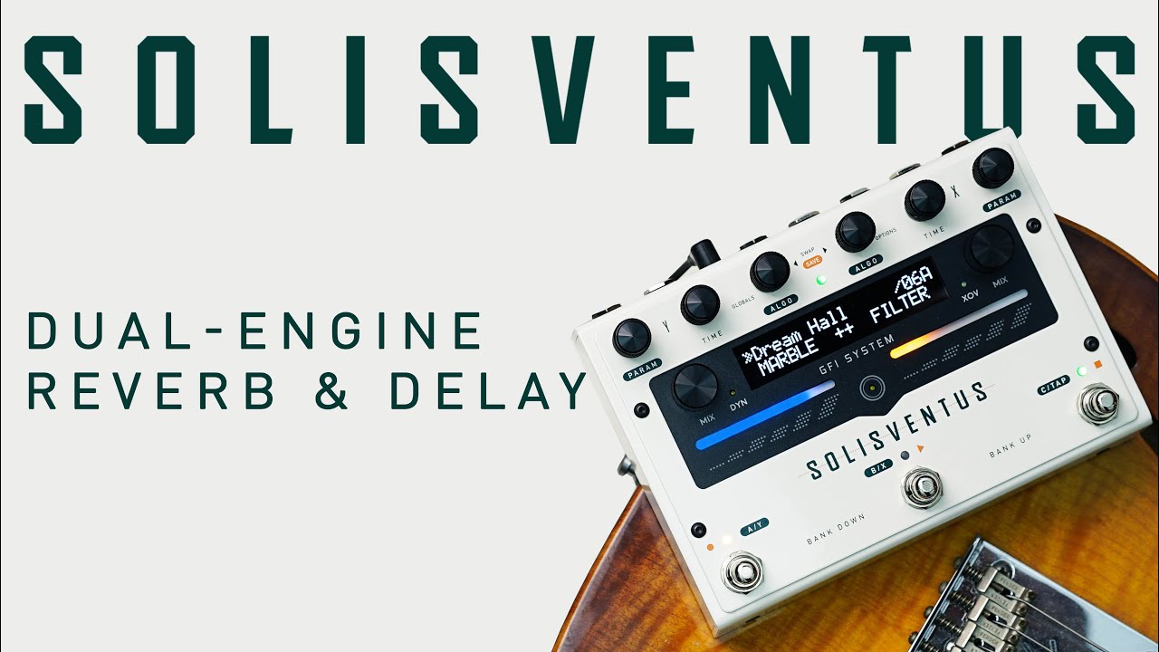 GFI System Solis Ventus: Dual Engine Reverb & Delay