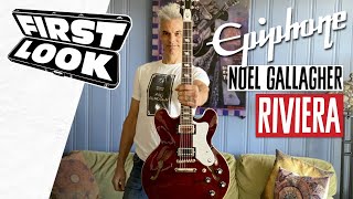 Epiphone Noel Gallagher Riviera Demo | First Look