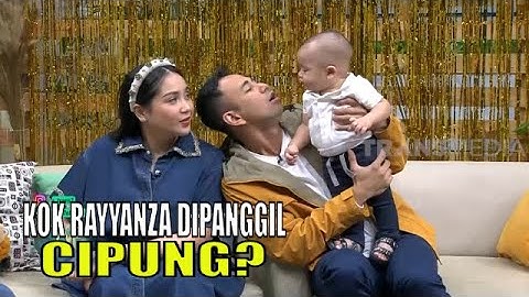 Nagita Slavina Ungkap Alasan Rayyanza dipanggil Cipung | FYP (15/08/22) Part 4