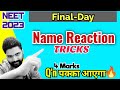 All &#39;Name Reactions&#39; With Tricks🔥| *Final Day* Revision | 4 Marks पक्के | Neet 2023