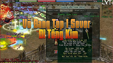 Cùng Xem Võ Đang Quyền Top 1 Sever Đại Giang Sơn Đi Tống Kim Trâu Bò Cỡ Nào - Game VLTK 1 PC Đồ Xanh