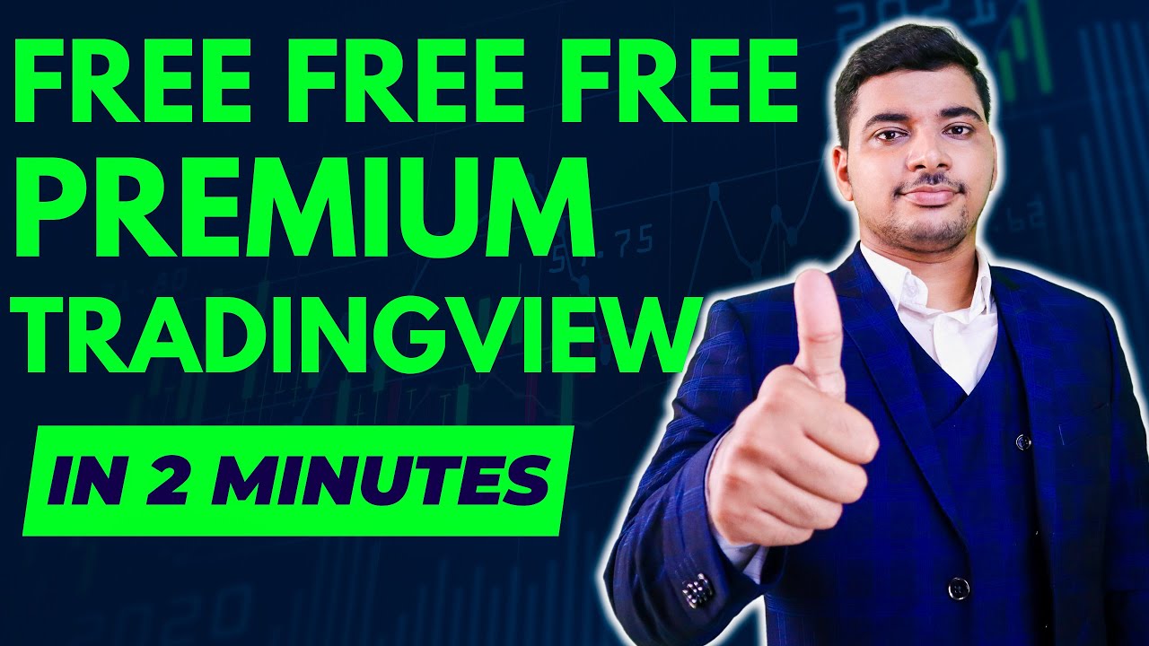 FREE TRADINGVIEW PREMIUM ACCOUNT TRADINGVIEW PREMIUM FEATURE free-tradingview-premium-account-tradingview-premium-feature