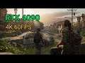 The Last of Us RTX 4090 4K 60FPS