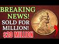 BREAKING NEWS: This Rare Lincoln Penny Just Sold For Millions At Top Auction Event!