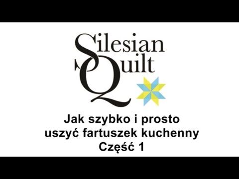 Wideo: Jak łatwo I Szybko Uszyć Fartuch Do Kuchni Własnymi Rękami