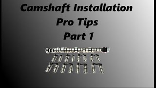 Camshaft Installation Pro Tips Part 1 by Ellison's Machine Shop - Your Engine Guy 10,806 views 2 years ago 26 minutes