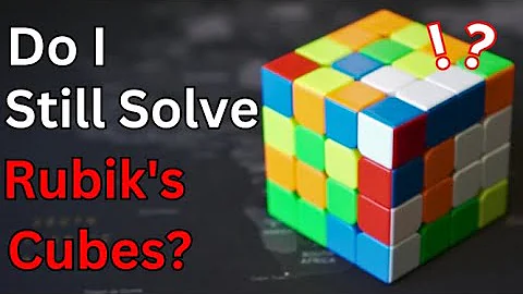 Do I Still Solve Rubik's Cubes?! - The Future For This Channel