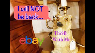 I will NOT be back... | Thrift With Me | Highway Pickers | Shopping for Ebay