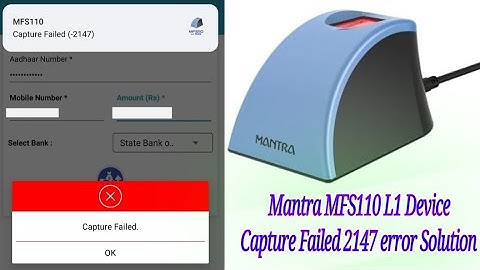 Mantra Device MFS110 L1 Capture Failed 2147 Error Solution Full process Video..