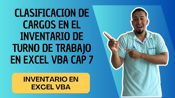 Clasificacion de cargos en el Inventario de turno de trabajo en Excel vba cap 7 #sepamosexcel #excel