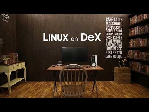 Linux on DeX - смартфон превращается в компьютер на Linux