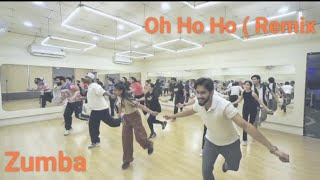 Oh Ho Ho ( Remix ) Easy Bollywood Zumba Fitness Dance 